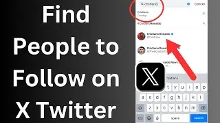 How to Find People to Follow on X Twitter app
