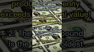 Bizarre Facts About Money!