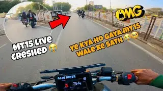 Mt15 Live Cresh 😭 | Duke 200 Vs Mt15 Crazy Ride 😍