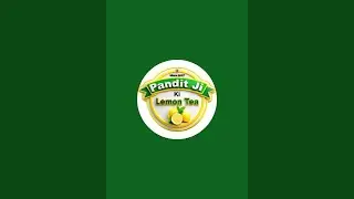 Pandit Ji Ki Lemon Tea  is live