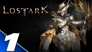 Lost Ark - Gameplay walkthrough Part 1 (no commentary)