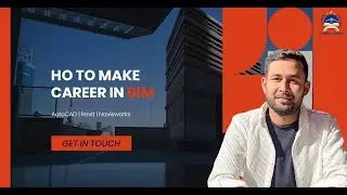 Как начать карьеру в BIM | Изучите BIM у экспертов отрасли | FluencyHubb