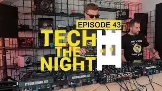 almost a good mix / Deep Tech House DUB Mix / TECH THE NIGHT EP. 43 feat. 7Levels