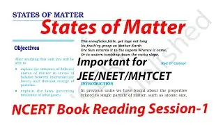 Introduction | States of Matter Lec-1 | NCERT Book Reading Session | Akacademy