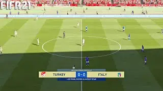 FIFA 21| Turkey vs Italy - Euro 2020 - Full Gameplay