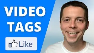 How to Add TAGS on Facebook VIDEO to get more VIEWS!