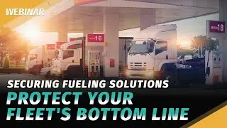 Secure Fueling Solutions: How to Protect Your Fleet's Bottom Line