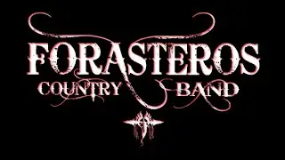 Quiero Decirte | Forasteros Country Band