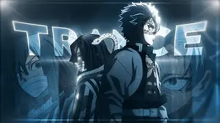 Demon Slayer - Trance [Edit/AMV] Very Quick😈🔥