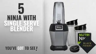 Top 10 Ninja With Single Serve Blenders [2018]: Nutri NINJA BL455 Professional 1000 watts Personal