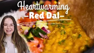 🥘Heartwarming Red Dal | Vegan, Budget Friendly Dinner!