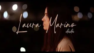 Laura Marino - Duda (Video Oficial)