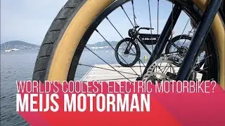 World's Coolest Electric Motorbike? | Meijs Motorman