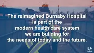 Burnaby Hospital Redevelopment Project - Groundbreaking Event