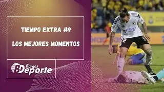 Mejores momentos | Tiempo Extra #9 (02-11-2022)