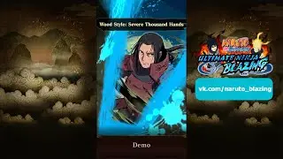 Naruto Blazing - 6★ Hashirama Senju [FKL] Jutsu & Ultimate Jutsu!
