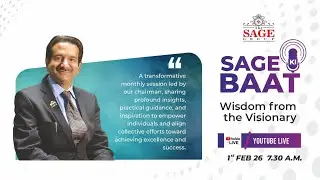SAGE ki baat Sanjeev Sir k saath!