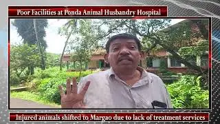 Poor Facilities at Ponda Animal Husbandry Hospital