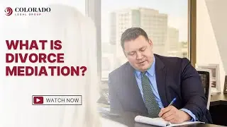 What is Divorce Mediation in Colorado?