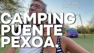051 Todo bien en este camping de Corrientes | Julio 2025
