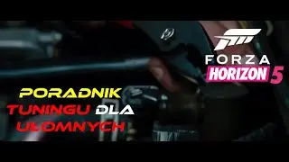 Forza Horizon 5 - [PORDANIK DLA UŁOMNYCH] Jak poprawnie tuningować auta | AWD ( Klasa B )
