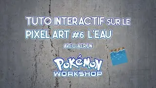 TUTO PIXEL ART #6 - L'EAU avec Aerun ! 🌊
