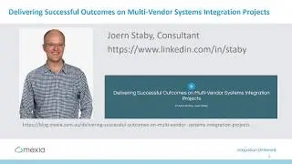 Delivering Successful Outcomes on a Multi Vendor Systems Integration Project