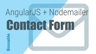 Bossable.com: контактная форма AngularJS + Nodemailer