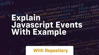 explain javascript events with example