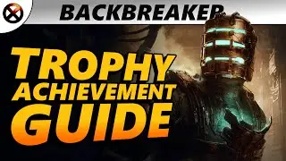 DEAD SPACE - Backbreaker Trophy / Achievement Guide (Easy Stomp Kills)