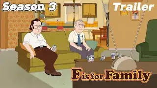 F is for Family Season 3 Trailer ( &laquo;С&raquo; означає сім&rsquo;я 3 сезон )