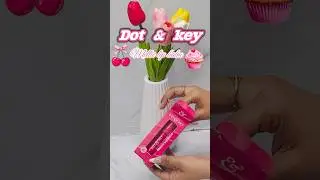 Dot & key lip balm @dotandkeyskincare #ytshorts #trending #lipbalm #shorts