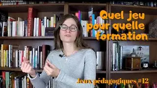 Quel jeu pour quelle formation