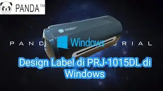 Design Label Printer Panda PRJ-1015DL di Windows