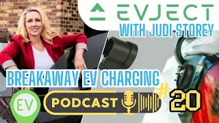 Breakaway EV Charging Safety solution - EVject with Judi Storey