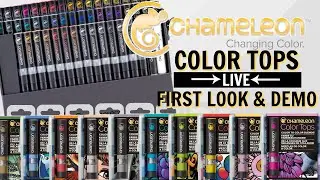Chameleon Pen Color Tops LIVE First Look