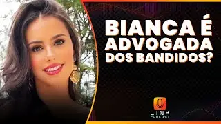 FELIPEH CAMPOS DETONA BIANCA BIANCARDI | LINK PODCAST
