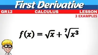 First Derivative Calculus Grade 12 | Roots