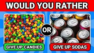 WOULD YOU RATHER  - MORE HARDEST CHOICES IN YOUR LIFE!