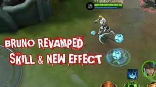 BRUNO REVAMPED SKILL IS HERE
