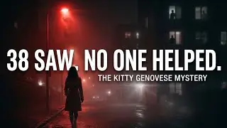 38 Saw. No One Helped &ndash; The Kitty Genovese Story