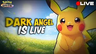 let's play Pokemon unite | Dark Angel Live #pokemonunite #live