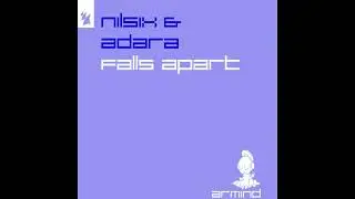 nilsix & Adara - Falls Apart (JED LIVING rmx)