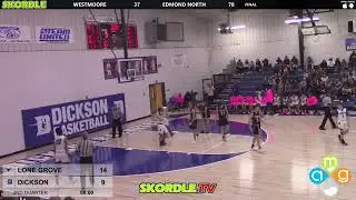 Lone Grove at Dickson Boys Basketball
