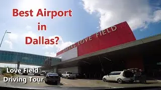 LUV DAL? Dallas Love Field Airport Driving Directions