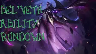 Death in Lavender - Bel'Veth Ability Rundown