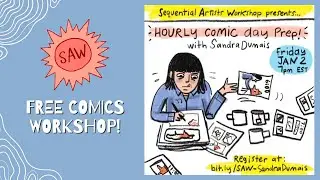 Hourly Comic Day Prep with Sandra Dumais - SAW Free Friday Night Comics Workshop