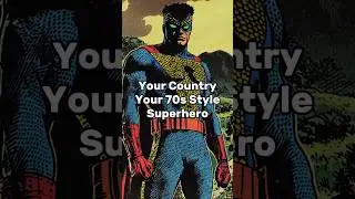 Countries as 70s style comic book heroes #superhero #marvel #dc