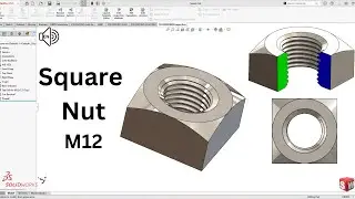 Square Nut SolidWorks Tutorial 2025! Exercise 148