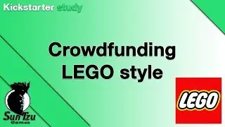 Kickstarter study - Crowdfunding LEGO style